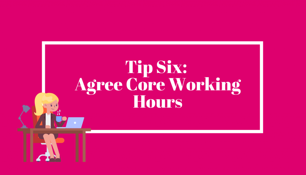 agree core working hours